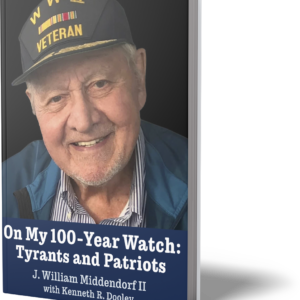 On My 100-Year Watch: Tyrants and Patriots